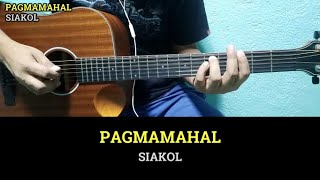 Pagmamahal  Siakol  Guitar Chords with Lyrics  Guitar Tutorial [upl. by Aekahs]