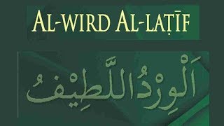 Wird al Latif Imam al Haddad [upl. by Evanthe]