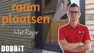 Zelf je raam plaatsen met Roger [upl. by Iadrahs325]