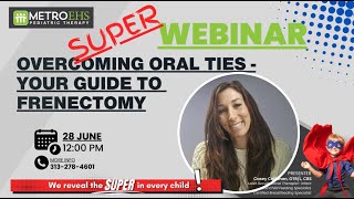 Post Frenectomy Care Webinar with MetroEHS Pediatric Therapy [upl. by Nnayr]