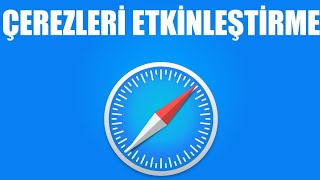 Safari Çerezleri Etkinleştirme Nasıl Yapılır [upl. by Theis46]