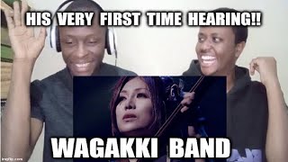 WAGAKKI BAND  His Very First Time Hearing  Chie no kajitsu  什麼生説破Somosan seppa REACTION [upl. by Aramaj]