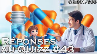 Réponses au Quizz 43  CQ301 [upl. by Phillane]