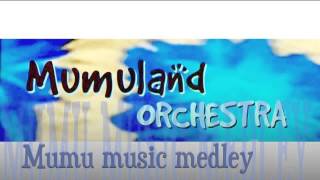 Mumu Music Medley  Mumuland orchestra  Jindřich Parma [upl. by Niajneb]