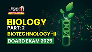 Biotechnology II  Part 2  Biology  Darsana Academy  NEET  JEE  KEAM [upl. by Coltin]