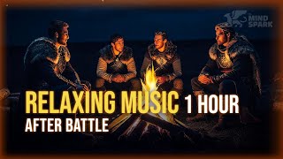 Relaxing Music for AfterBattle  Bonfire for Quests RPG [upl. by Euseibbob529]