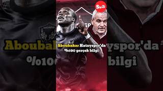 Aboubakar Hataysporda aboubakar hatayspor beşiktaş transfer sondakika futbol haber [upl. by Glovsky]