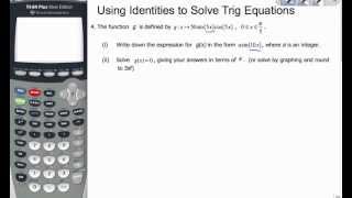 IB Maths  Solving Trigonometric Equations using Identities [upl. by Anirrok]