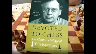 Devoted to Chess Razuvaev [upl. by Ybrik208]