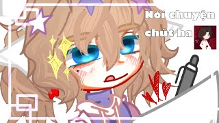 Nói chuyện chút ha  Tted  Gacha  Mô tả [upl. by Blaire]