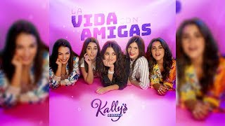 Kallys Mashup 2  La Vida con Amigas Música Completa [upl. by Airebma669]