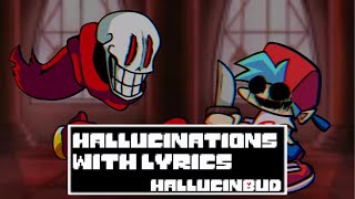 Hallucinations BUT with lyrics Fnf DUSTTALE mod [upl. by Ramunni606]