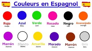 Les couleurs en espagnol  Vocabulaire de base  Apprendre lEspagnol [upl. by Pigeon469]