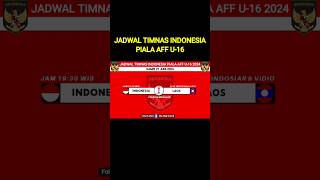 Jadwal Timnas Indonesia Piala AFF U16 Hari ini [upl. by Annodam]