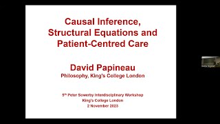 David Papineau Causal Inference Structural Equations and PatientCentred Care [upl. by Leinahtam]