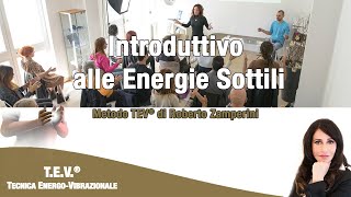 Corso Introduttivo alle Energie Sottili [upl. by Annair29]