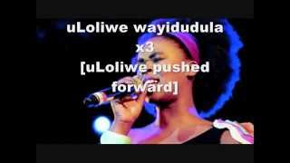 Zahara  Loliwe with Lyrics [upl. by Pasahow]