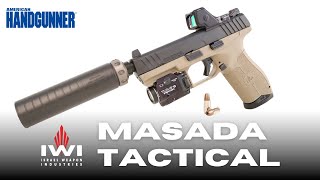 IWI Masada Tactical Built for Defense Priced to Compete [upl. by Ardy]