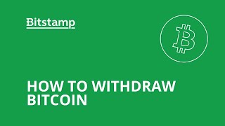 How to withdraw Bitcoin from Bitstamp [upl. by Reibaj]