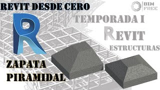 💻REVIT DESDE CERO  COMO CREAR UNA ZAPATA PIRAMIDAL  quotCéntrica y Excéntricaquot💻 [upl. by Toblat]