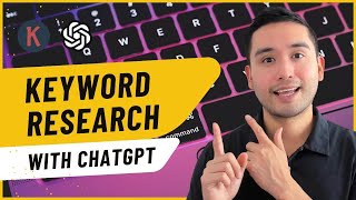 How To Do Keyword Research With ChatGPT [upl. by Leahciam]