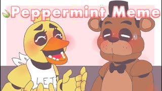 Peppermint MEME FNaF Animation [upl. by Sclar919]