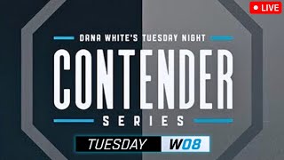 WEEK 8 Dana Whites Contender Series  LIVE STREAM  MMA Fight Companion  Season 8  UFC Apex [upl. by Ydnyl]