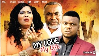 My Love My Life Season 2  Latest 2016 Nigerian Nollywood Movie [upl. by Analla841]