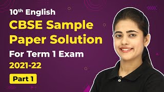 Class 10 English CBSE Sample Paper Solution 202122 Part 1 202223 [upl. by Porte]