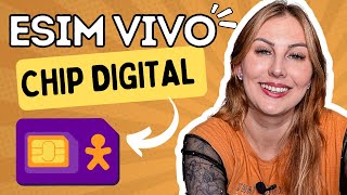 ESIM VIVO  CHIP DIGITAL  Como Funciona Como ativar [upl. by Llegna]