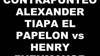 CONTRAPUNTEO HENRY FUENMAYOR vs EL PAPELON DEL CHAPARRO EN VIVO [upl. by Aidnac]