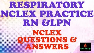 NCLEX Review  Respiratory NCLEX Practice Questions and Answers RN LPN  ADAPT NCLEX Review nclex [upl. by Mccully785]