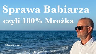 Sprawa Babiarza – czyli 100 Mrożka [upl. by Ihana]