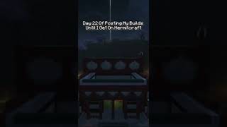 Day 22 Of Posting My Builds Until I Get On Hermitcraft [upl. by Diaz]