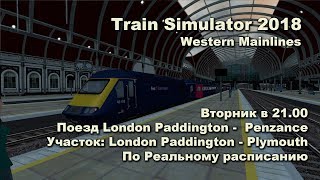 Train Simulator 2018 Western Mainlines London Paddington  Plymouth Class 43 [upl. by Esch]