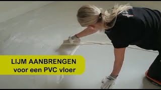 Lijm aanbrengen voor een PVC vloer [upl. by Eigla]