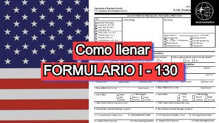 COMO LLENAR EL FORMULARIO I 130  Peticion para un esposo  hijos  peticiones familiares [upl. by Delphine]