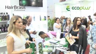 Ecoplus Cosméticos na Hair Brasil [upl. by Aihtennek210]