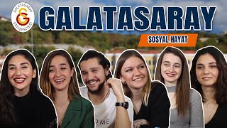 GALATASARAY ÜNİVERSİTESİ  Sosyal Hayat [upl. by Notlih712]