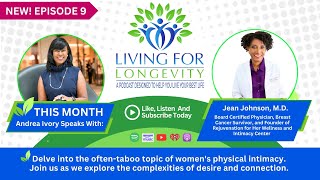 Breaking the Silence Exploring Womens Physical Intimacy with Dr Jean Johnson [upl. by Atnovart591]