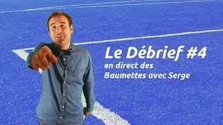 Debrief 4 en direct des Baumettes avec Serge​ [upl. by Selec846]