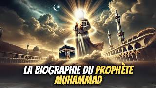 LA BIOGRAPHIE DU PROPHÈTE MUHAMMAD CHOQUE le monde en 2024 [upl. by Mcintyre]