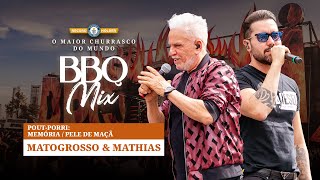 Matogrosso e Mathias  Poutporri Memória  Pele de maçã  BBQ Mix 2022 Goiânia [upl. by Yebloc107]