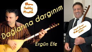 DAĞLARINA DARGINIM Söz MüzikErgün Efe [upl. by Arahk463]