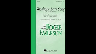 Shoshone Love Song 3Part Mixed Choir  Music by Roger Emerson [upl. by Scully]