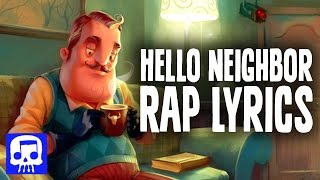 Hello Neighbor Rap LYRIC VIDEO by JT Music  “Hello and Goodbye” [upl. by Neenaej]