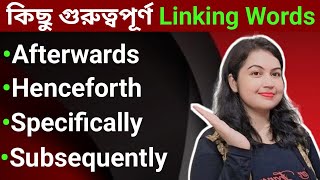 Linking words এর ব্যবহার l Uses of Linking Words l English Speaking practice [upl. by Aicilet239]