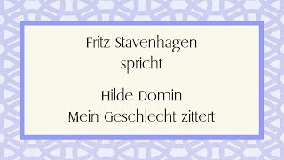 Hilde Domin „Mein Geschlecht zittert“ [upl. by Ahselet]