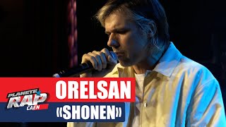 Orelsan quotShonenquot en live  PlanèteRap [upl. by Griggs]