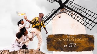 12 Djonga  giz [upl. by Peg]